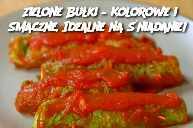 Zielone Bułki – Kolorowe i Smaczne, Idealne na Śniadanie!