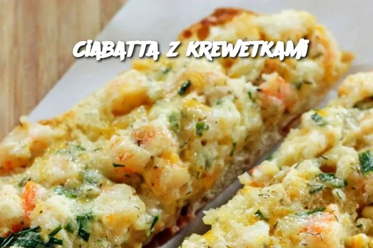 Ciabatta z krewetkami