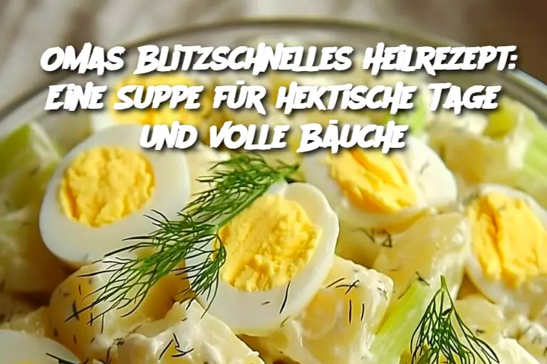 Omas Blitzschnelles Heilrezept: Eine Suppe für hektische Tage und volle Bäuche