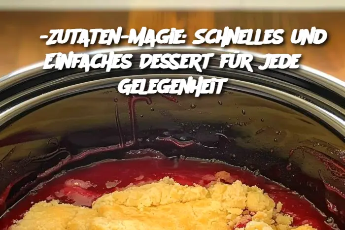 3-Zutaten-Magie: Schnelles und Einfaches Dessert für jede Gelegenheit